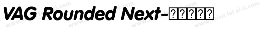 VAG Rounded Next字体转换